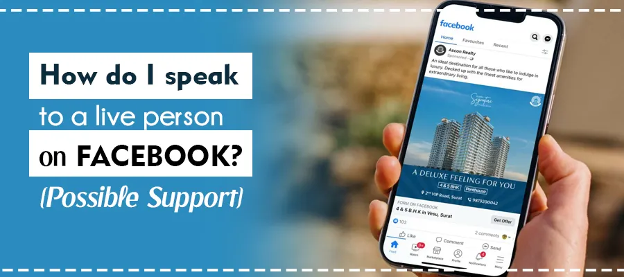 How do I speak to a live person on Facebook? [Possible Support]